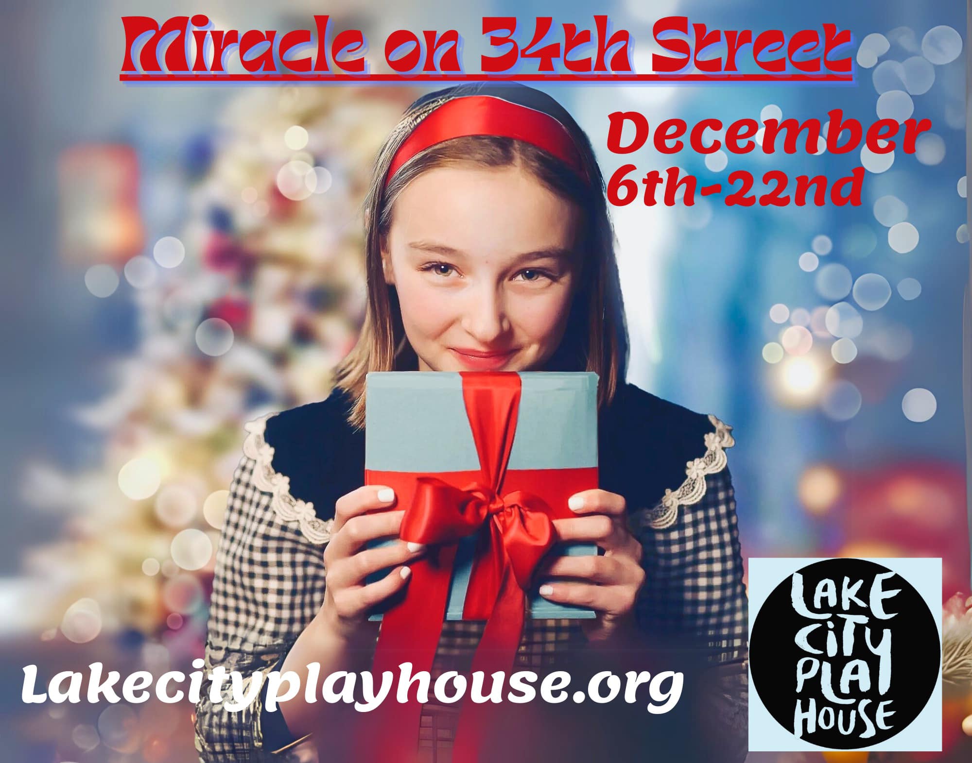 Lake City Playhouse Miracle on 34th Street