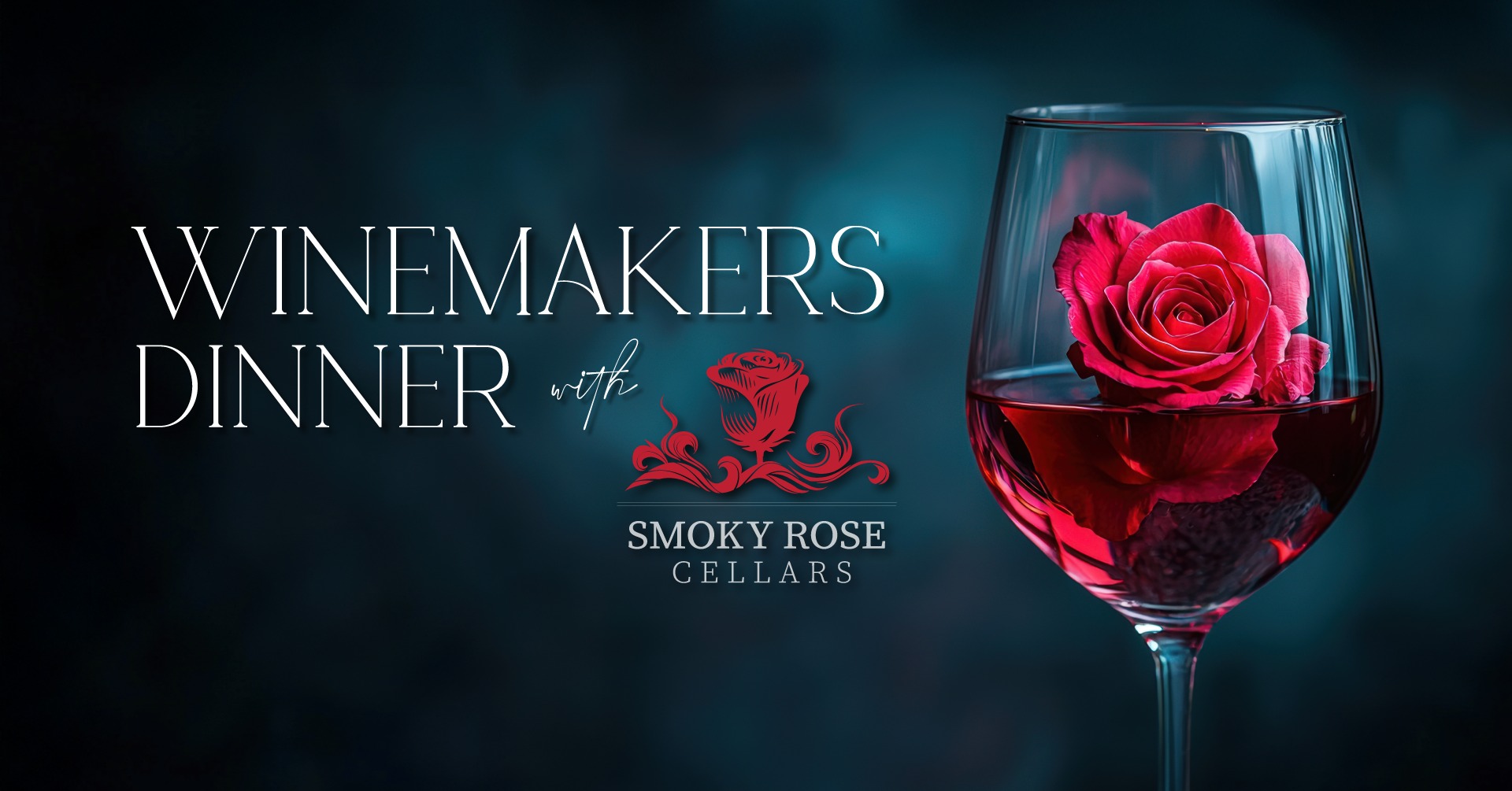 Winemaker's Dinner with Smoky Rose